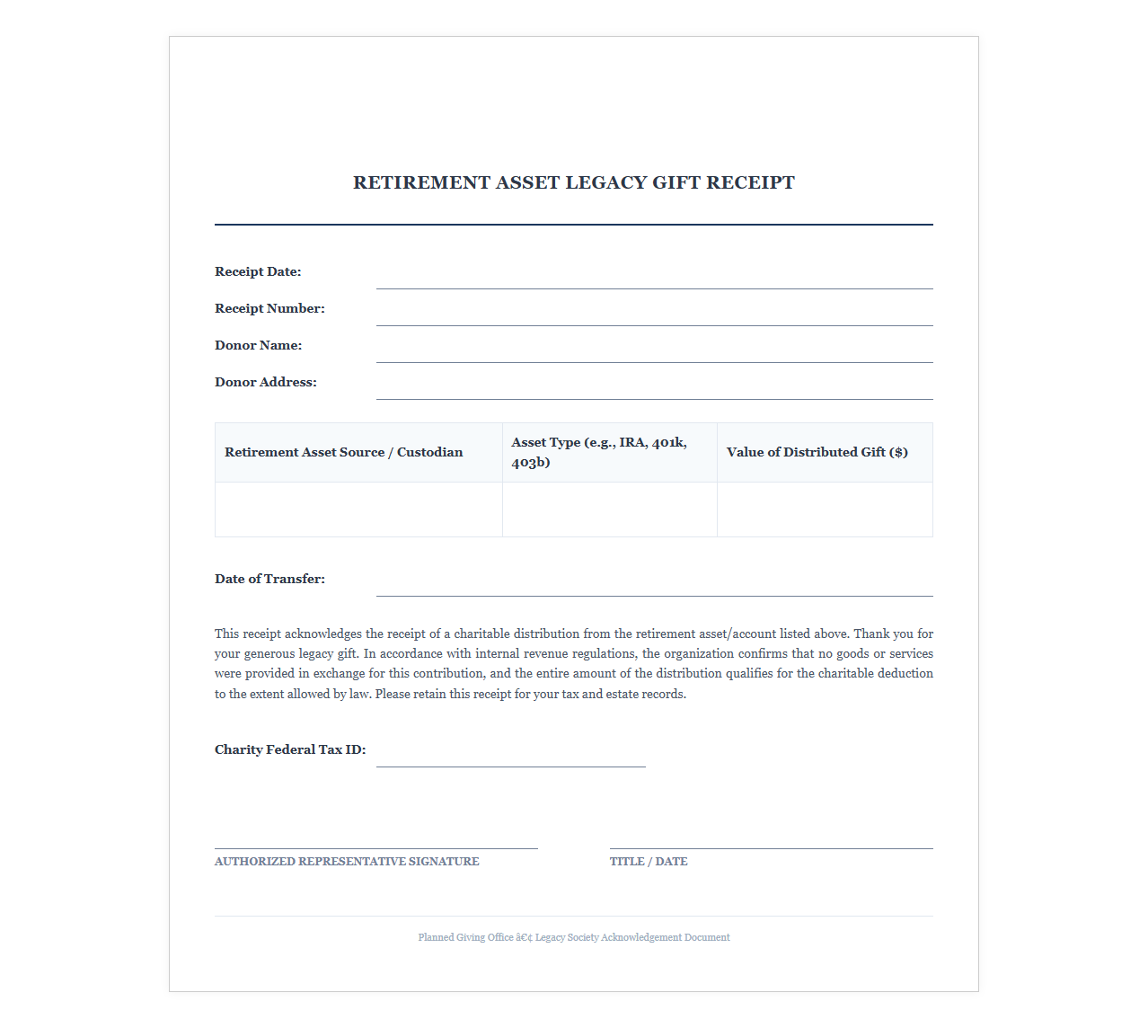 Retirement Asset Legacy Gift Receipt
