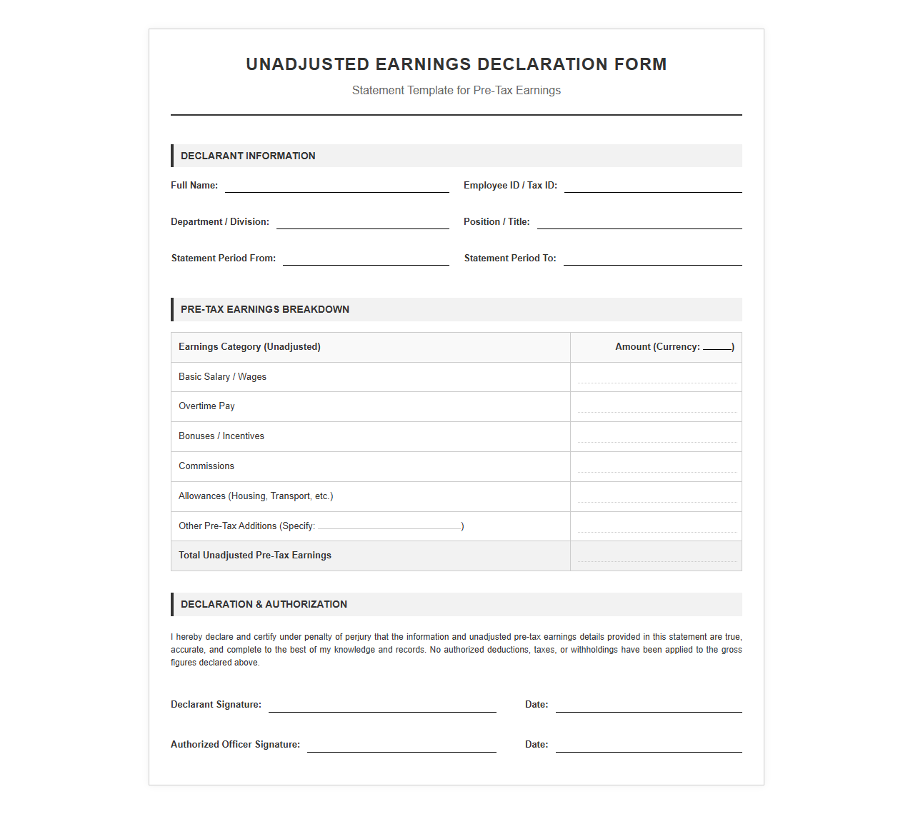 Unadjusted Earnings Declaration Form