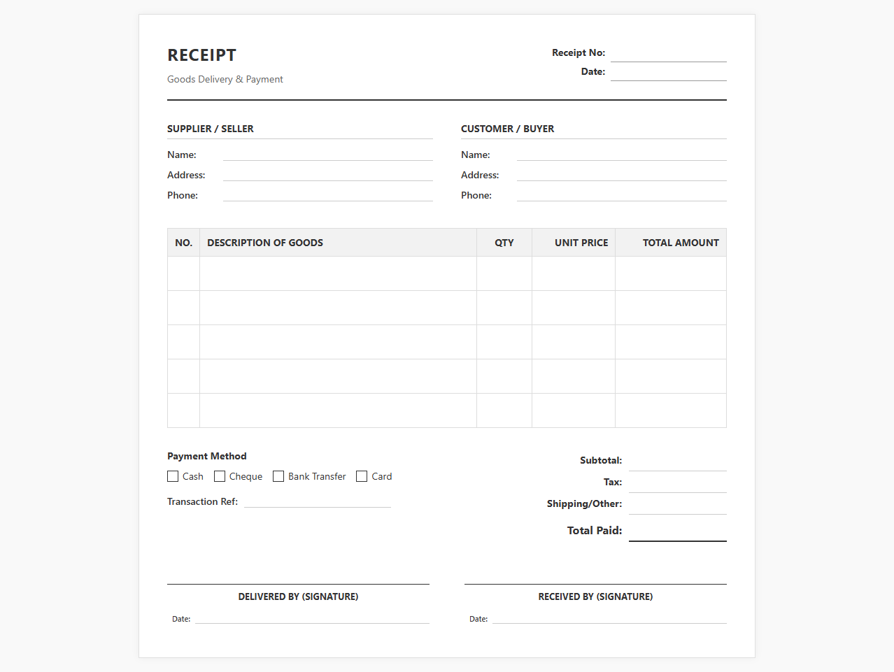 Simple Goods Delivery and Payment Receipt