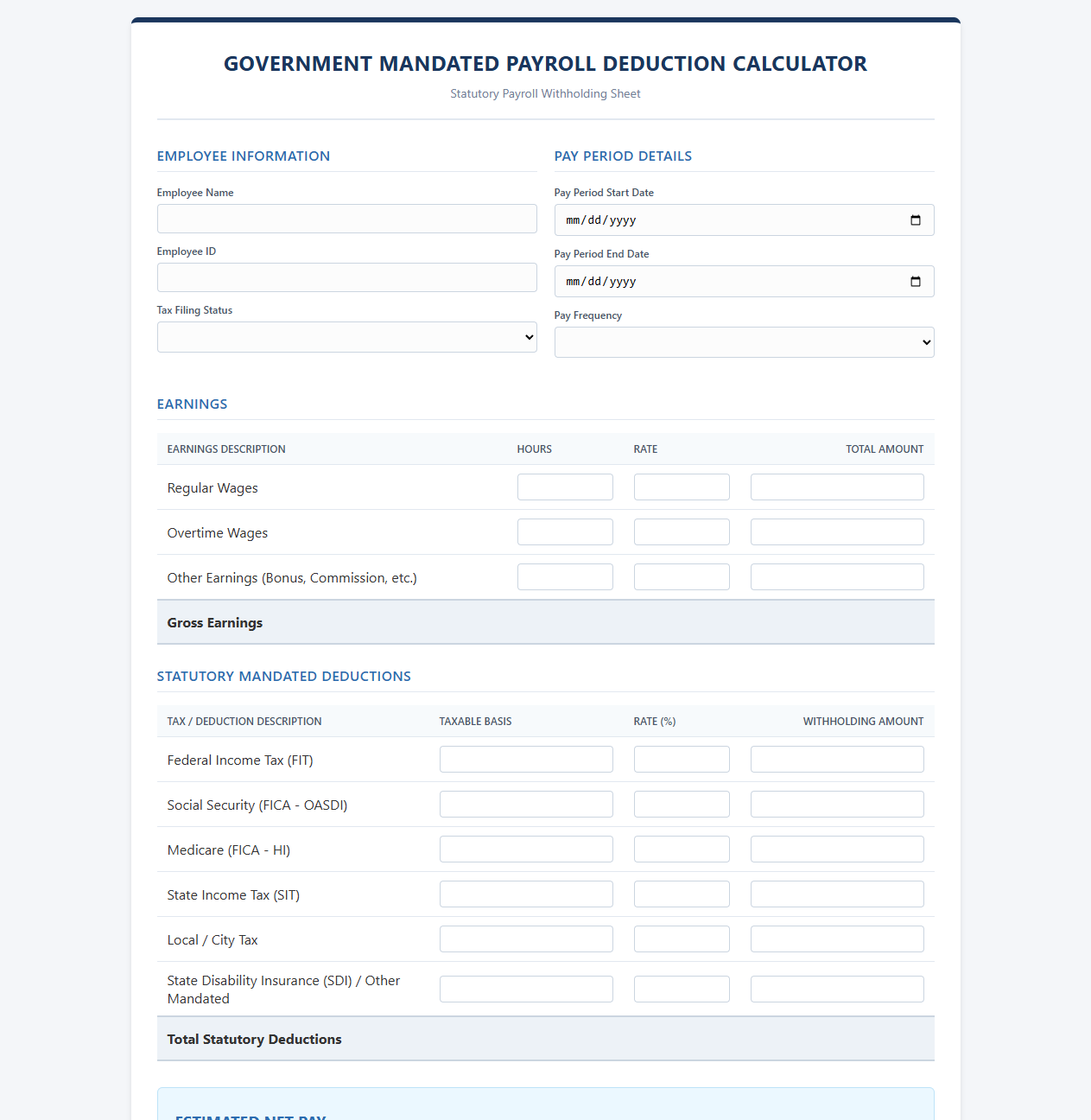 Government Mandated Payroll Deduction Calculator