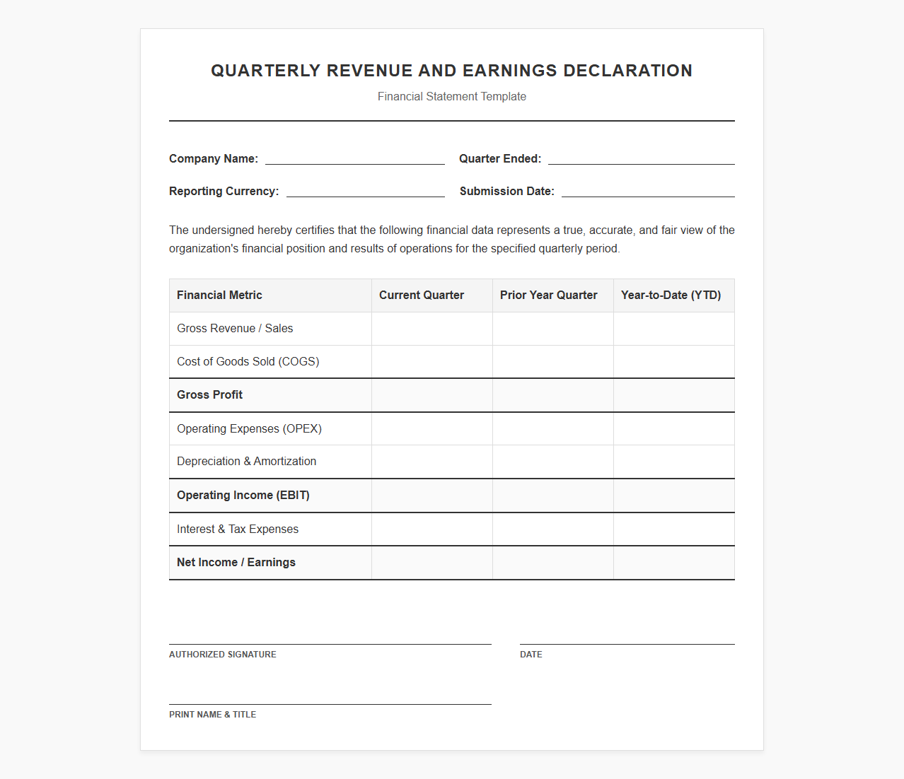 Quarterly Revenue and Earnings Declaration Template