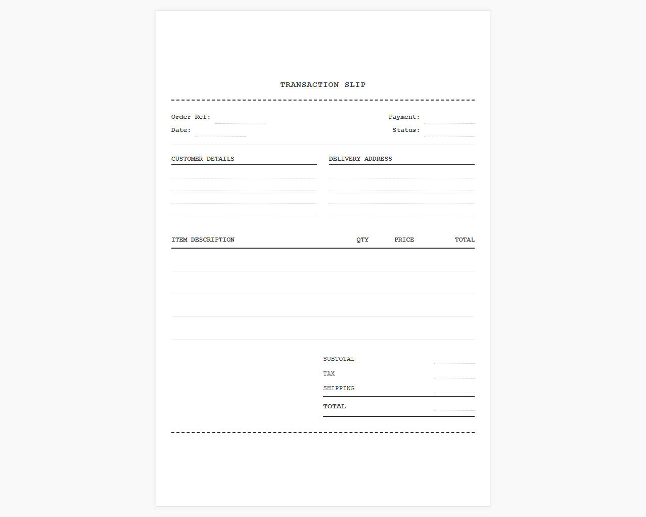 Virtual Storefront Transaction Slip Layout