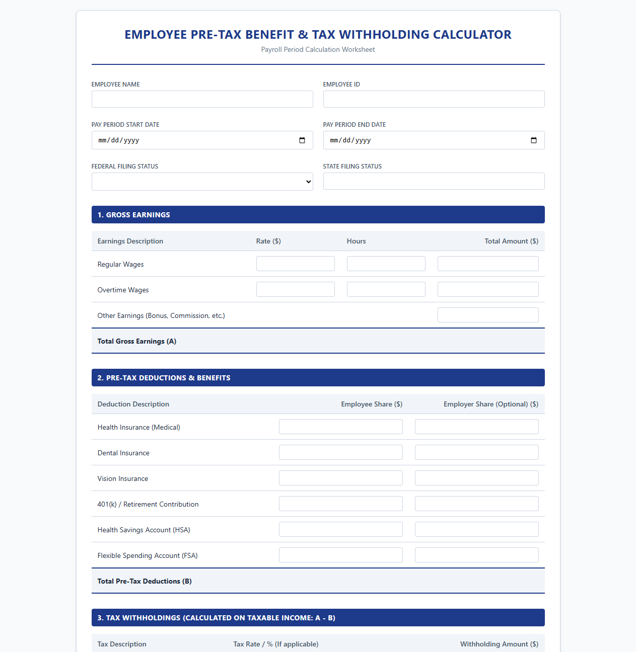 Employee Pre-Tax Benefit and Tax Withholding Calculator