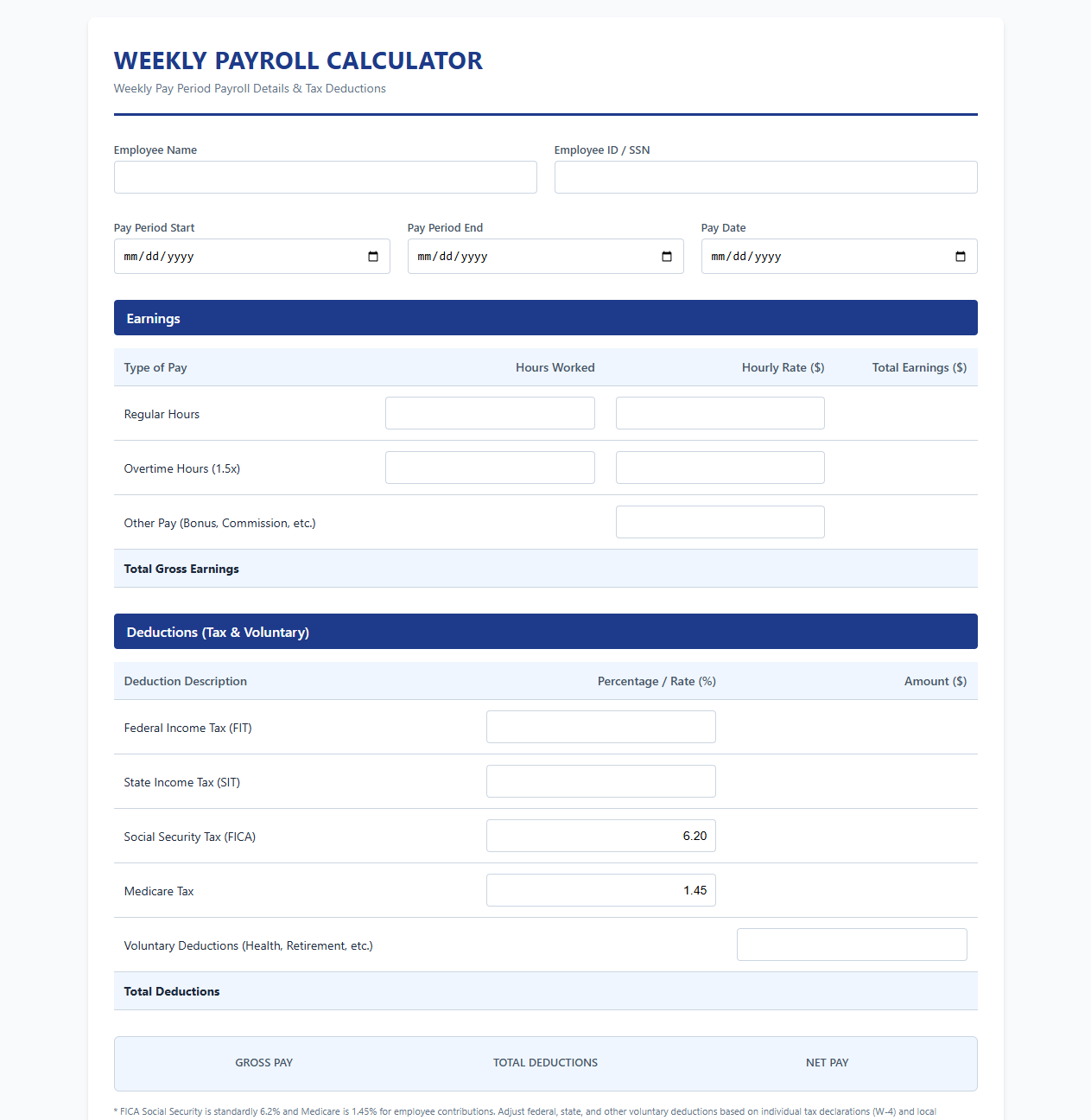 Weekly Payroll Calculator with Tax Deductions