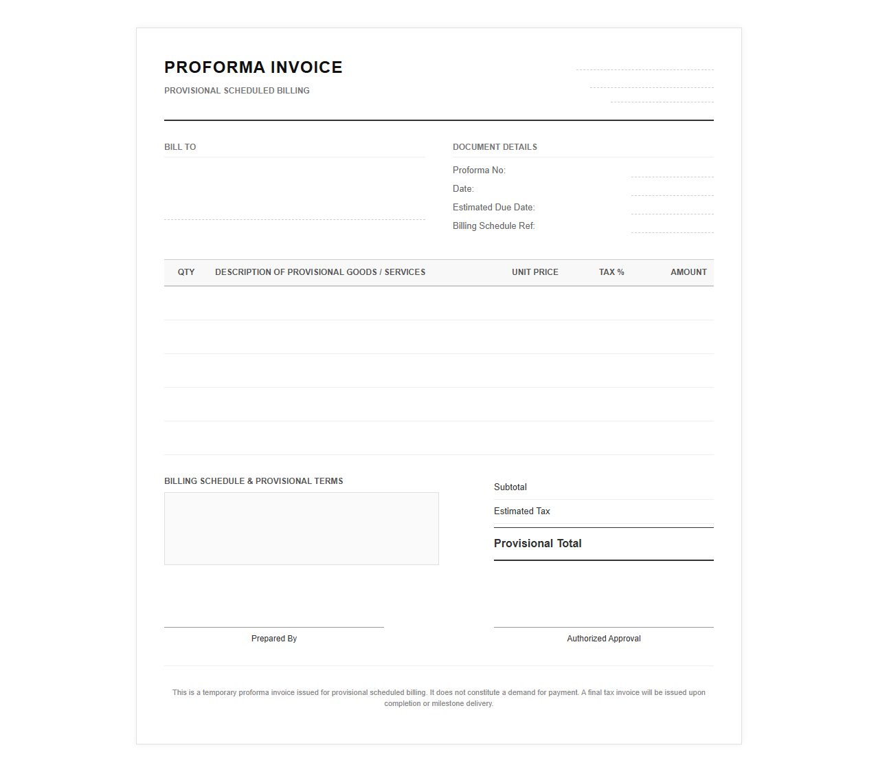 Temporary Proforma Invoice for Scheduled Billing