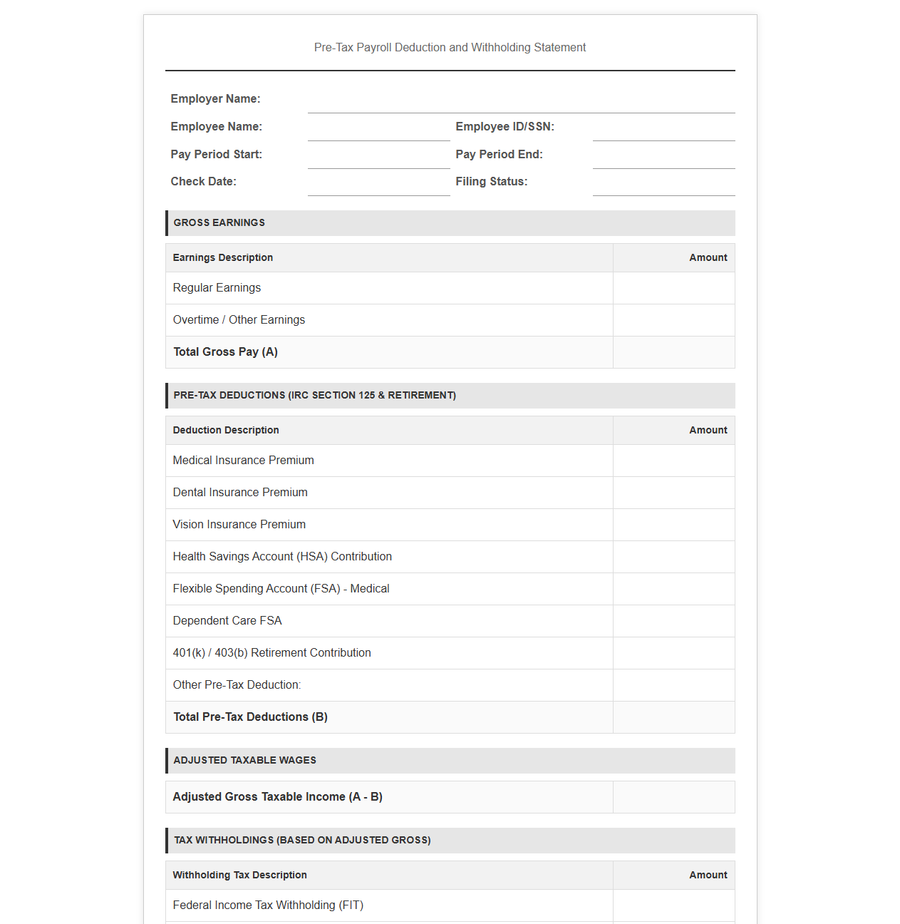 Pre-Tax Payroll Deduction and Withholding Statement