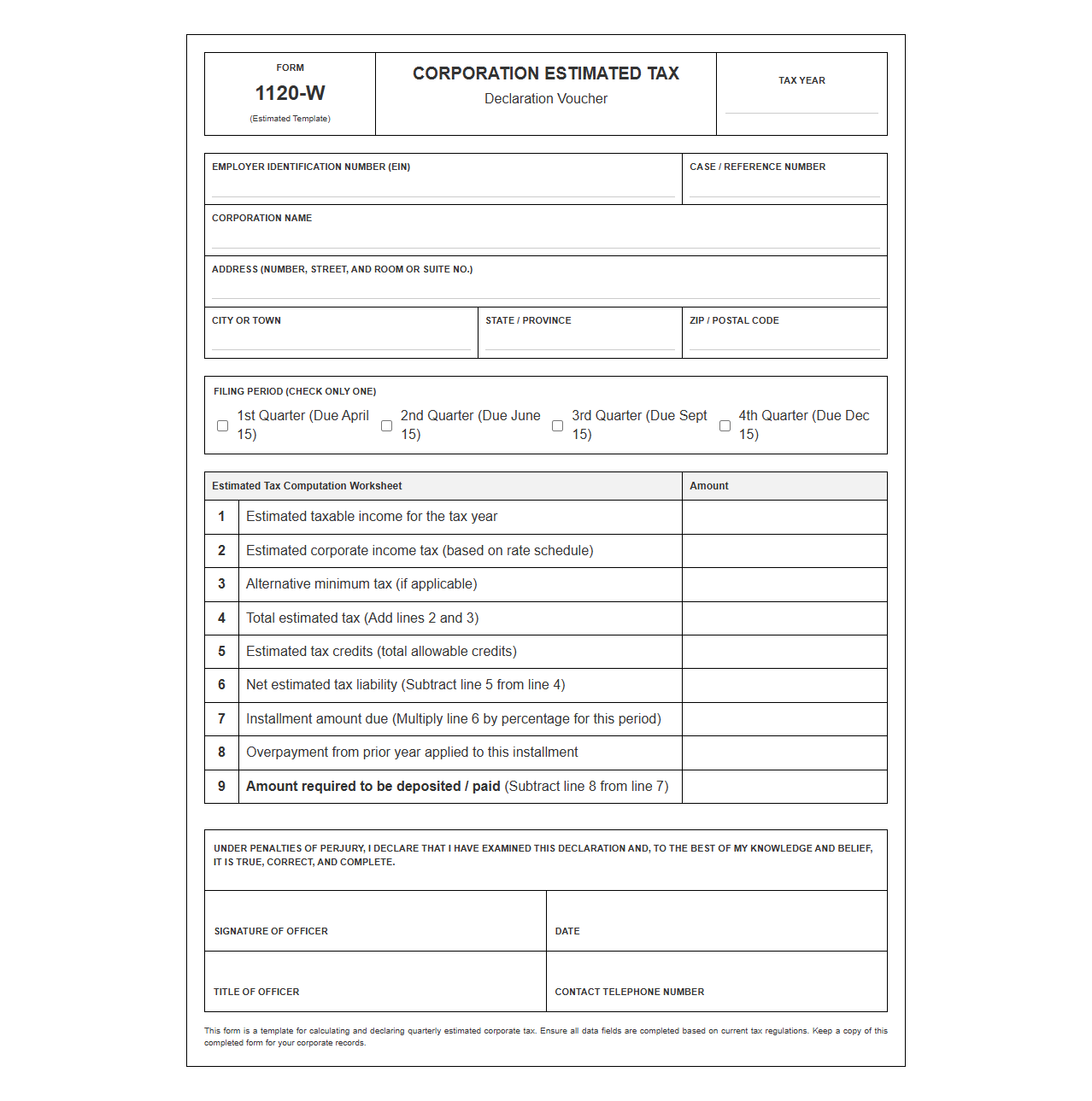 Quarterly Corporate Estimated Tax Declaration Form