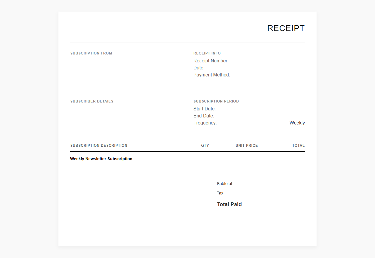 Weekly Newsletter Subscription Receipt