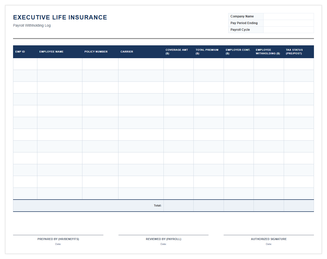 Executive Life Insurance Payroll Withholding Log