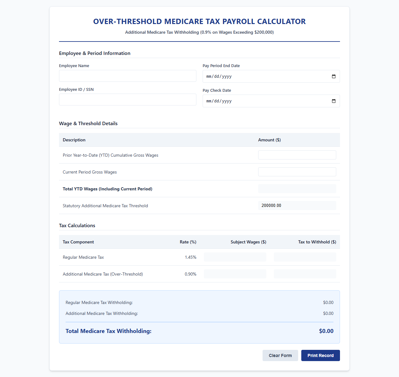 Over-Threshold Medicare Tax Payroll Calculator