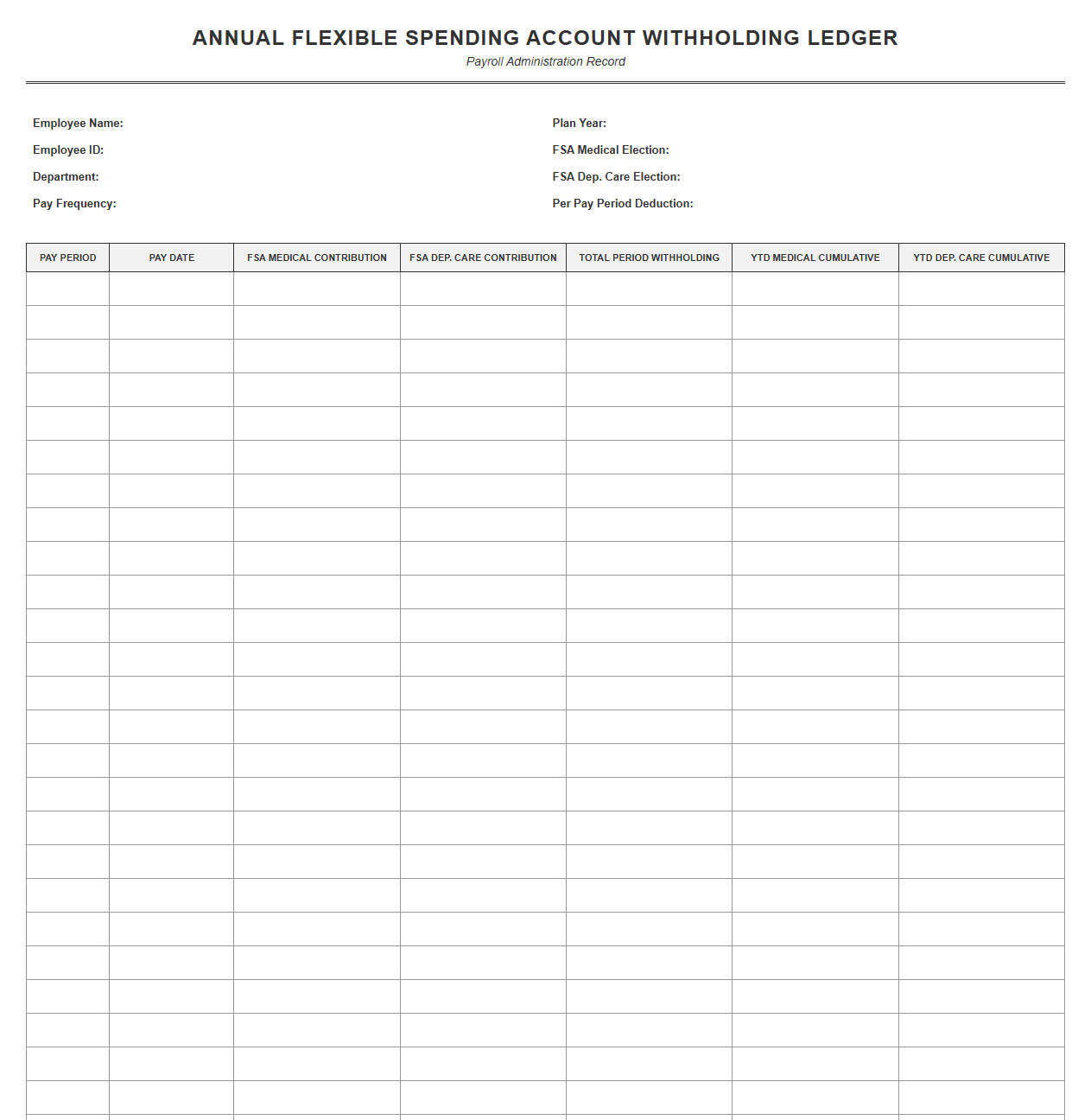 Annual Flexible Spending Account Withholding Ledger